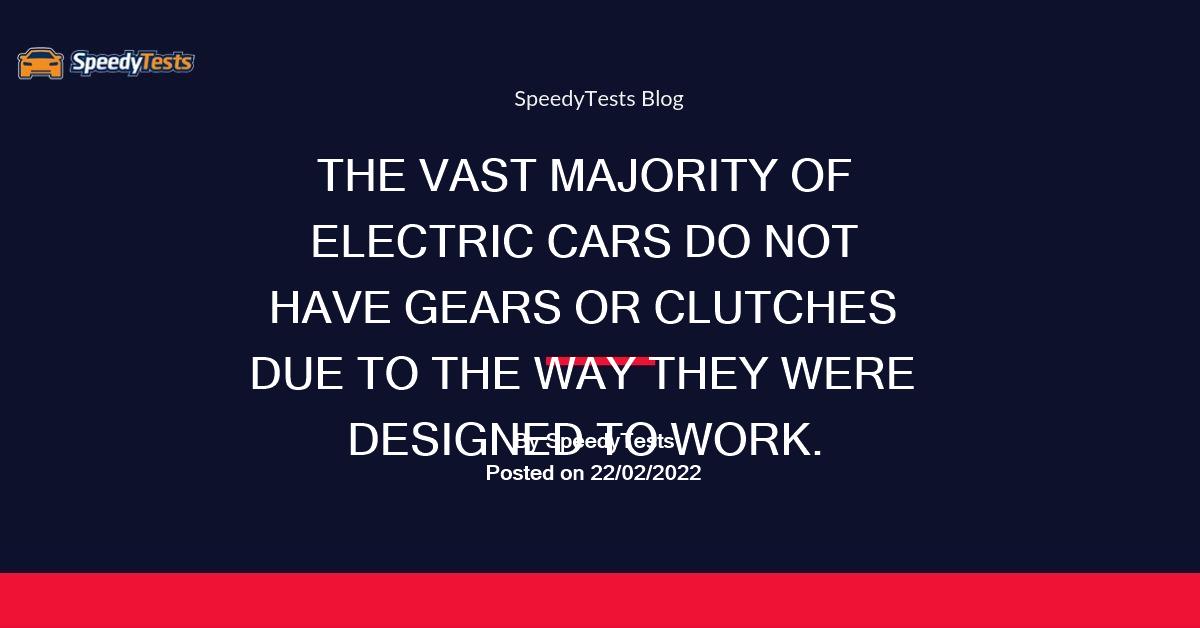 Do electric cars have gears? SpeedyTests